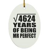 68th Anniversary Square Root of 4624 Years of Mr Perfect - Oval Ornament