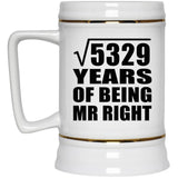 73rd Anniversary Square Root of 5329 Years of Being Mr Right - Beer Stein