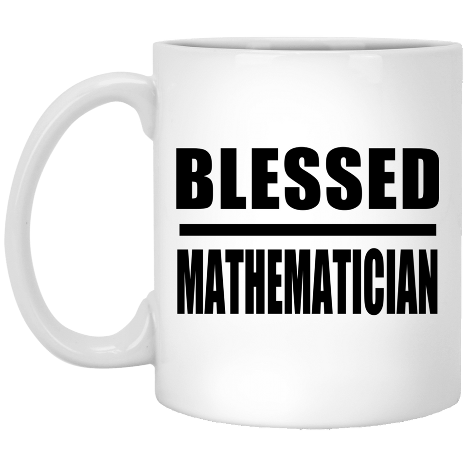Blessed Mathematician - 11oz Coffee Mug