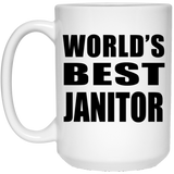 World's Best Janitor - 15 Oz Coffee Mug