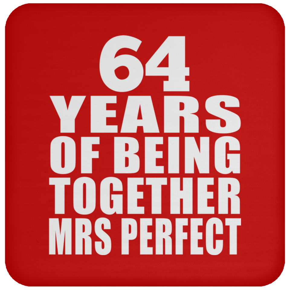 64th Anniversary 64 Years Of Being Mrs Perfect - Drink Coaster