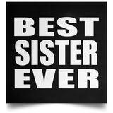 Best Sister Ever - Poster Square