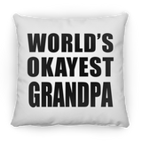World's Okayest Grandpa - Throw Pillow
