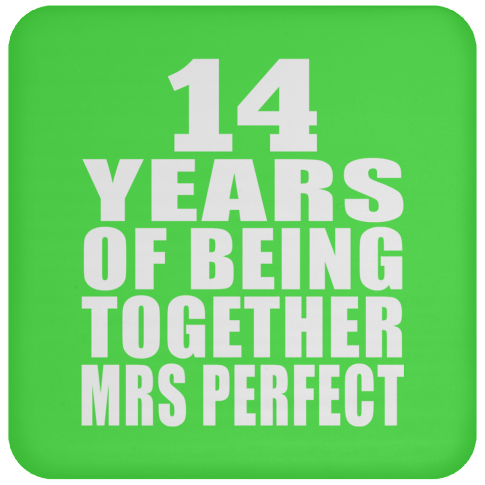 14th Anniversary 14 Years Of Being Mrs Perfect - Drink Coaster