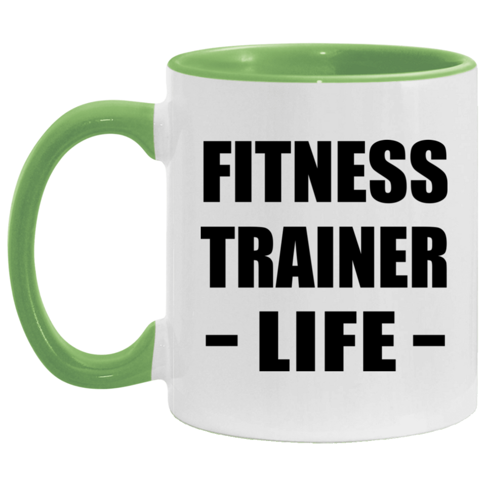 Fitness Trainer Life - 11oz Accent Mug Green