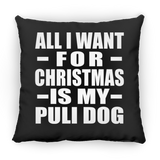 All I Want For Christmas Is My Puli Dog - Throw Pillow Black