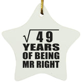7th Anniversary Square Root of 49 Years of Being Mr Right - Star Ornament