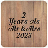 2 Years As Mr & Mrs 2023 - Drink Coaster C