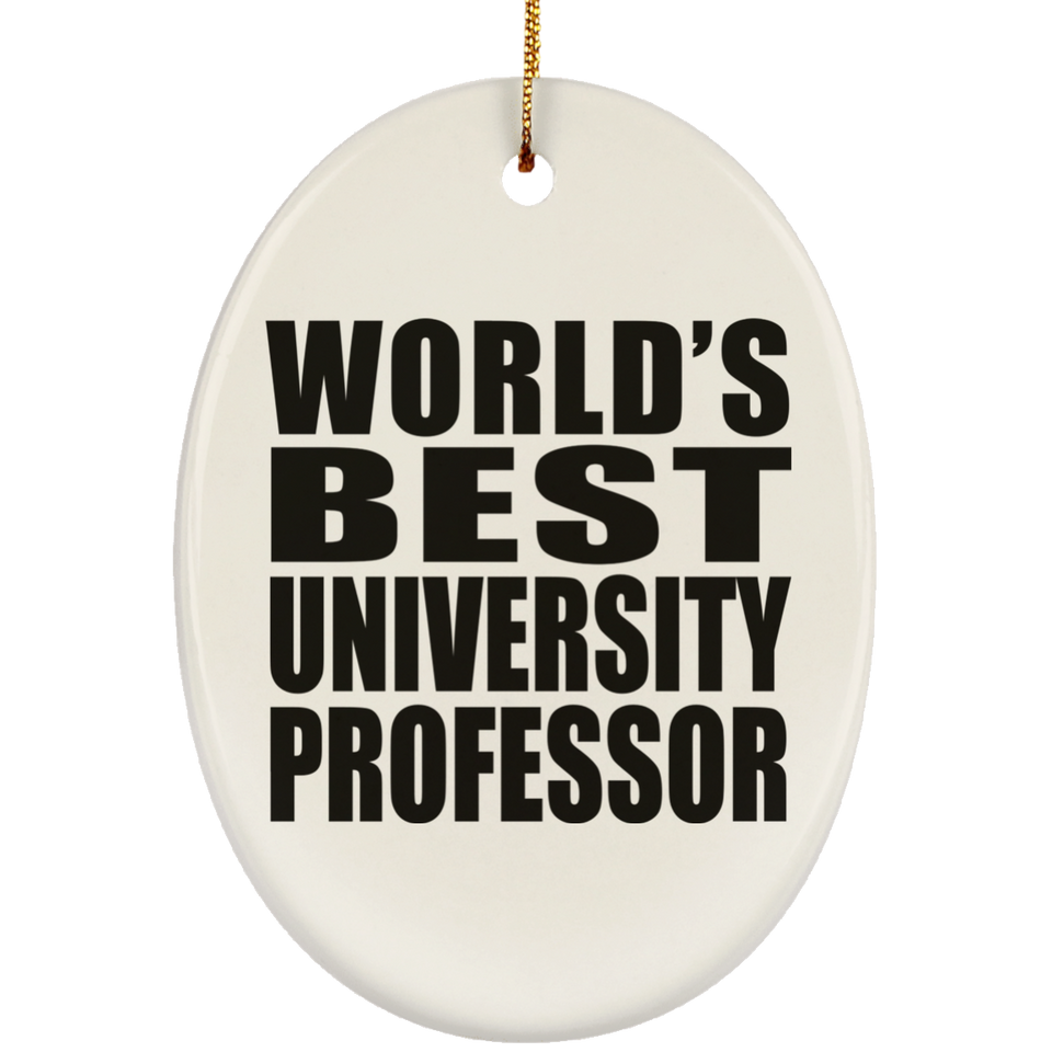 World's Best University Professor - Oval Ornament
