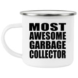 Most Awesome Garbage Collector - 12oz Camping Mug