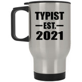 Typist Established EST. 2021 - Silver Travel Mug