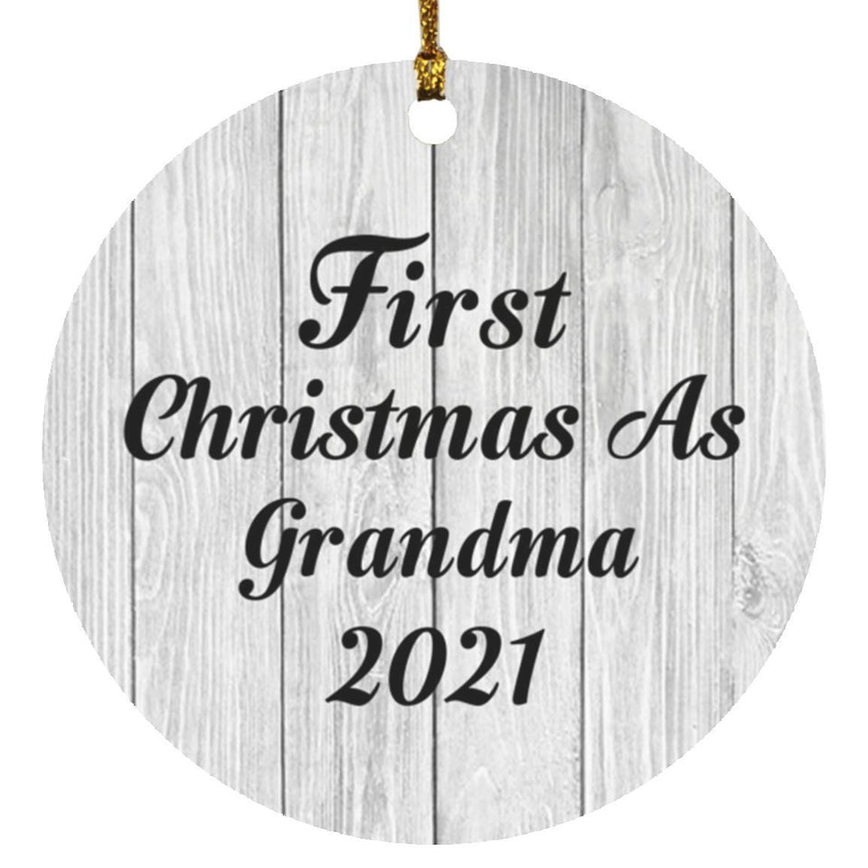 First Christmas As Grandma 2021 - Circle Ornament F