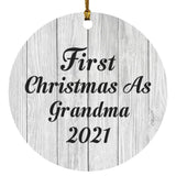 First Christmas As Grandma 2021 - Circle Ornament F