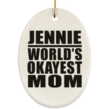 Jennie World's Okayest Mom - Oval Ornament