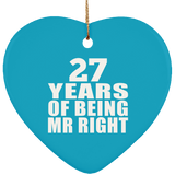 27th Anniversary 27 Years Of Being Mr Right - Heart Ornament