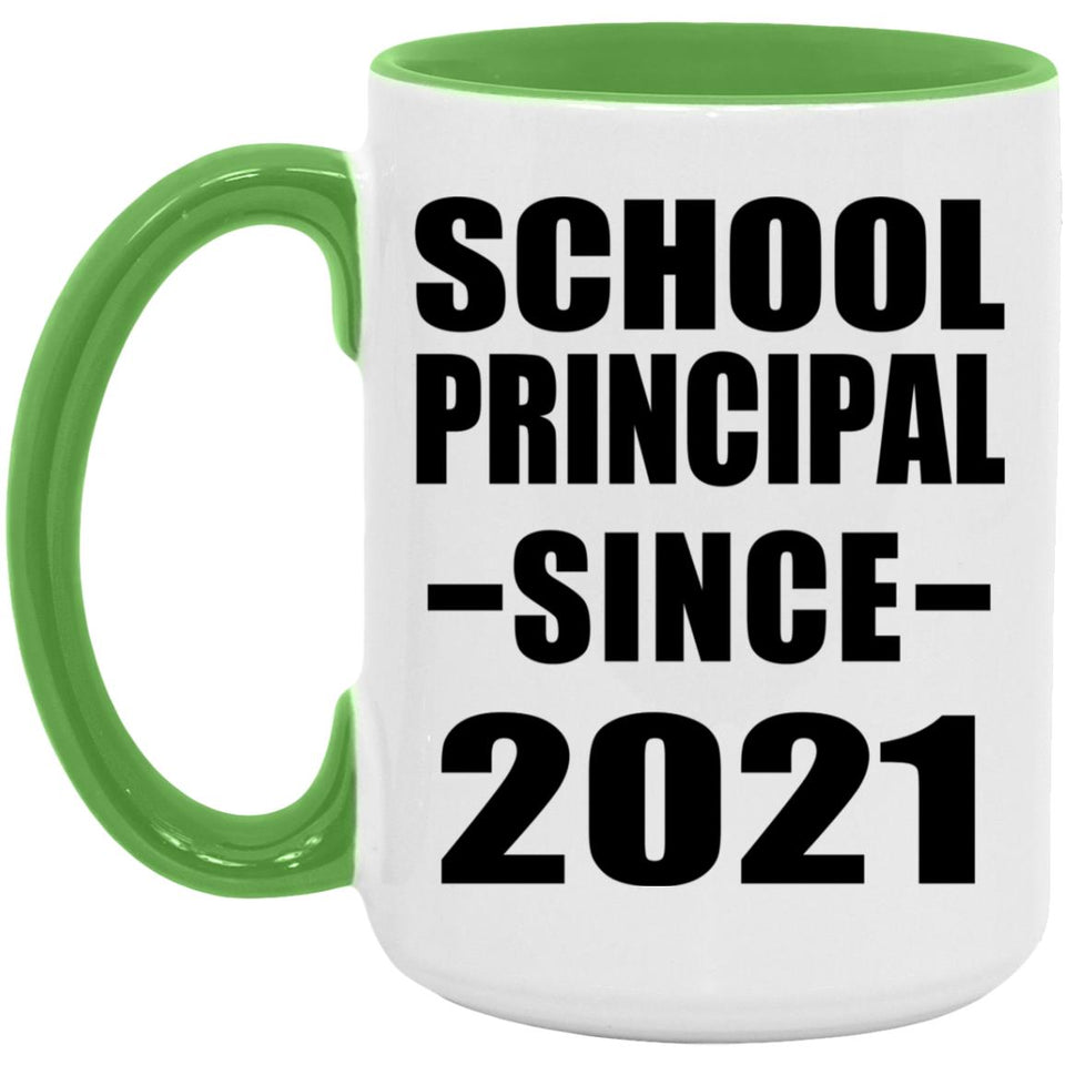 School Principal Since 2021 - 15oz Accent Mug Green
