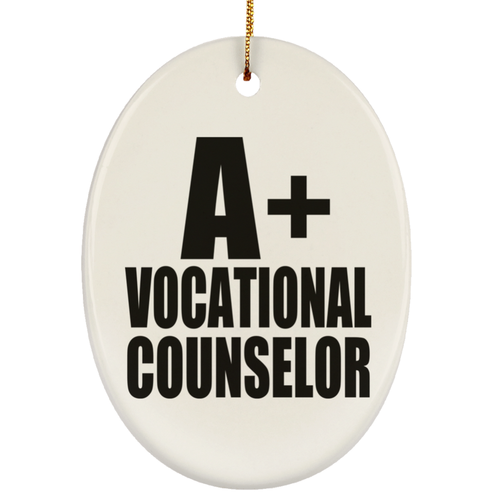 A+ Vocational Counselor - Oval Ornament
