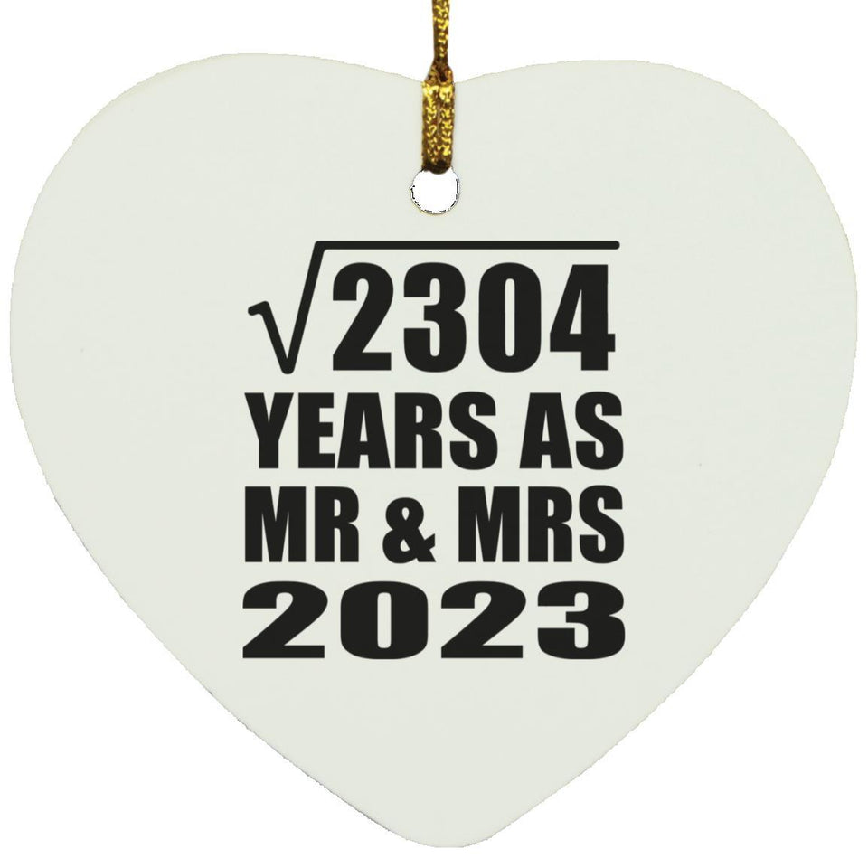 48th Anniversary Square Root of 2304 Years As Mr & Mrs 2023 - Heart Ornament