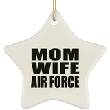 Mom Wife Air Force - Star Ornament