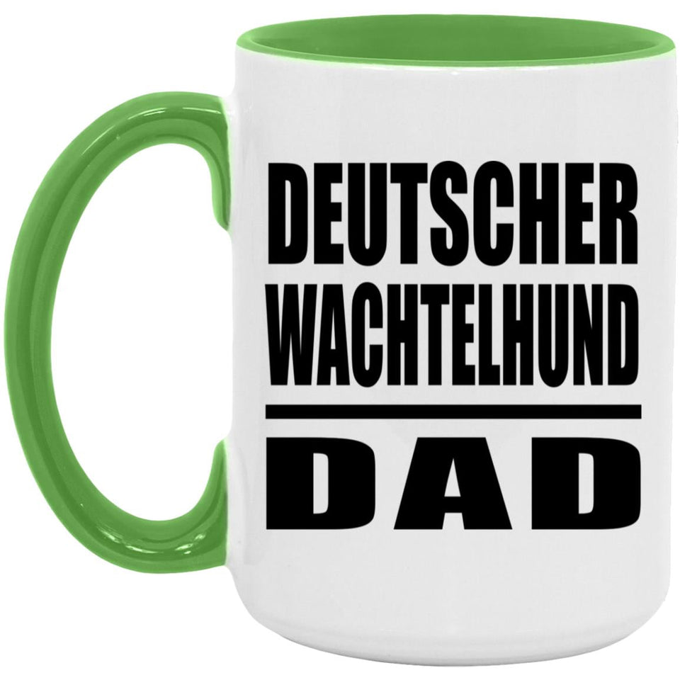 Deutscher Wachtelhund Dad - 15oz Accent Mug Green
