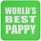 World's Best Pappy - Drink Coaster