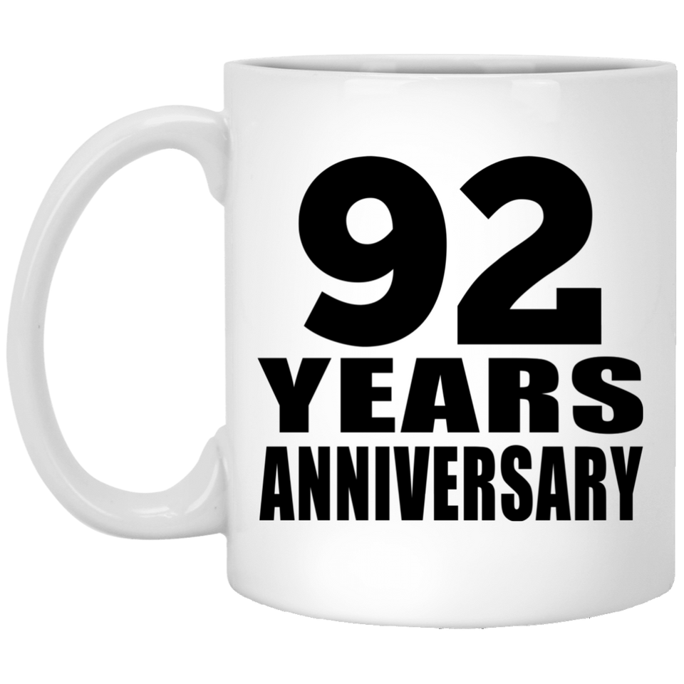 92nd Anniversary 92 Years - 11 Oz Coffee Mug