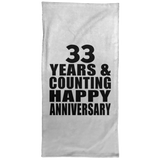 Happy 33rd Anniversary 33 Years & Counting - Hand Towel