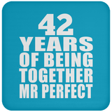 42nd Anniversary 42 Years Of Being Mr Perfect - Drink Coaster