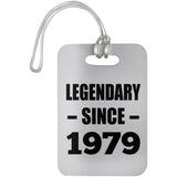 45th Birthday Legendary Since 1979 - Luggage Bag Tag