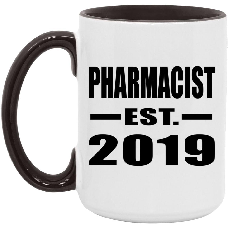 Pharmacist Established EST. 2019 - 15oz Accent Mug Black