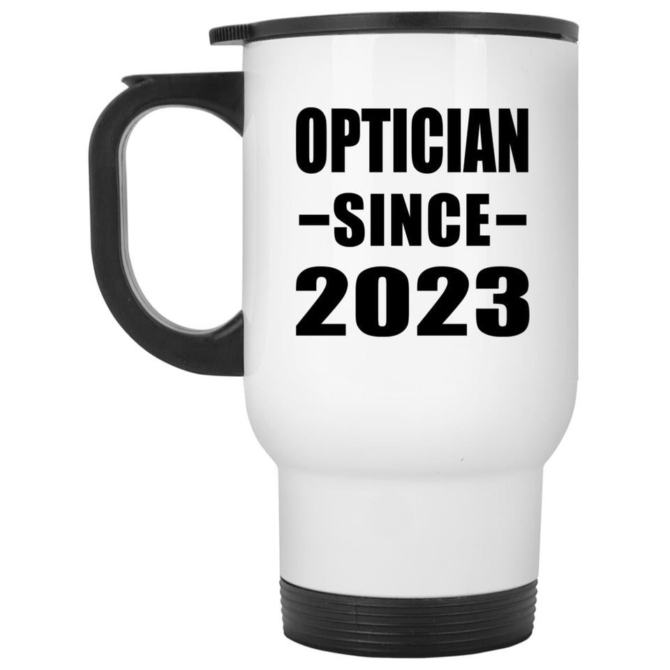Optician Since 2023 - White Travel Mug