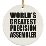 World's Greatest Precision Assembler - Circle Ornament