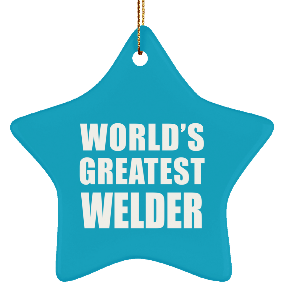 World's Greatest Welder - Star Ornament