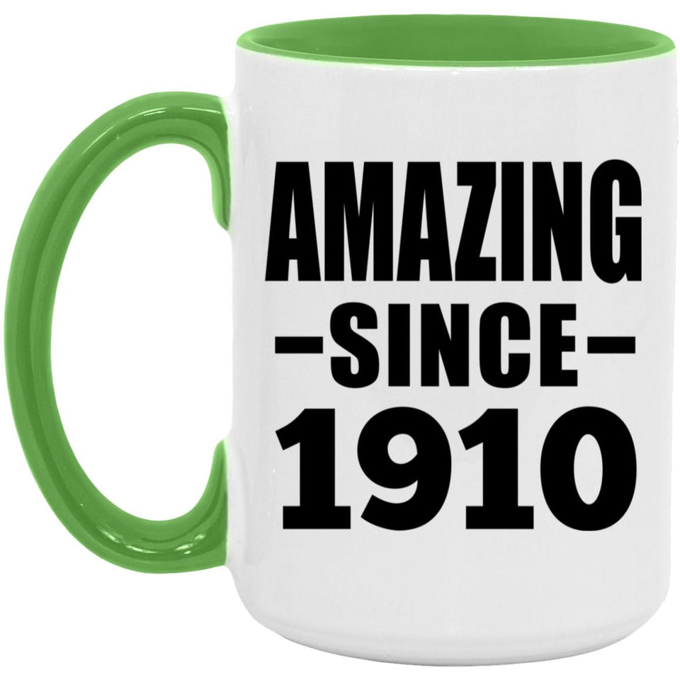 114th Birthday Amazing Since 1910 - 15oz Accent Mug Green