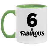 6th Birthday 6 & Fabulous - 11oz Accent Mug Green