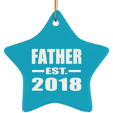 Father Established EST. 2018 - Star Ornament