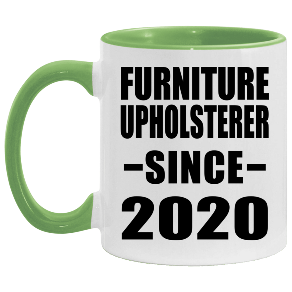Furniture Upholsterer Since 2020 - 11oz Accent Mug Green