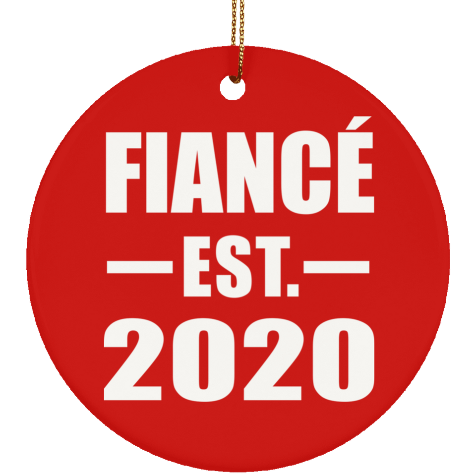 Fiance Established EST. 2020 - Circle Ornament