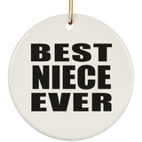 Best Niece Ever - Circle Ornament