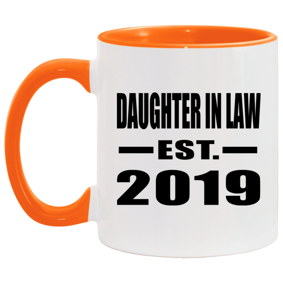 Daughter In Law Established EST. 2019 - 11oz Accent Mug Orange