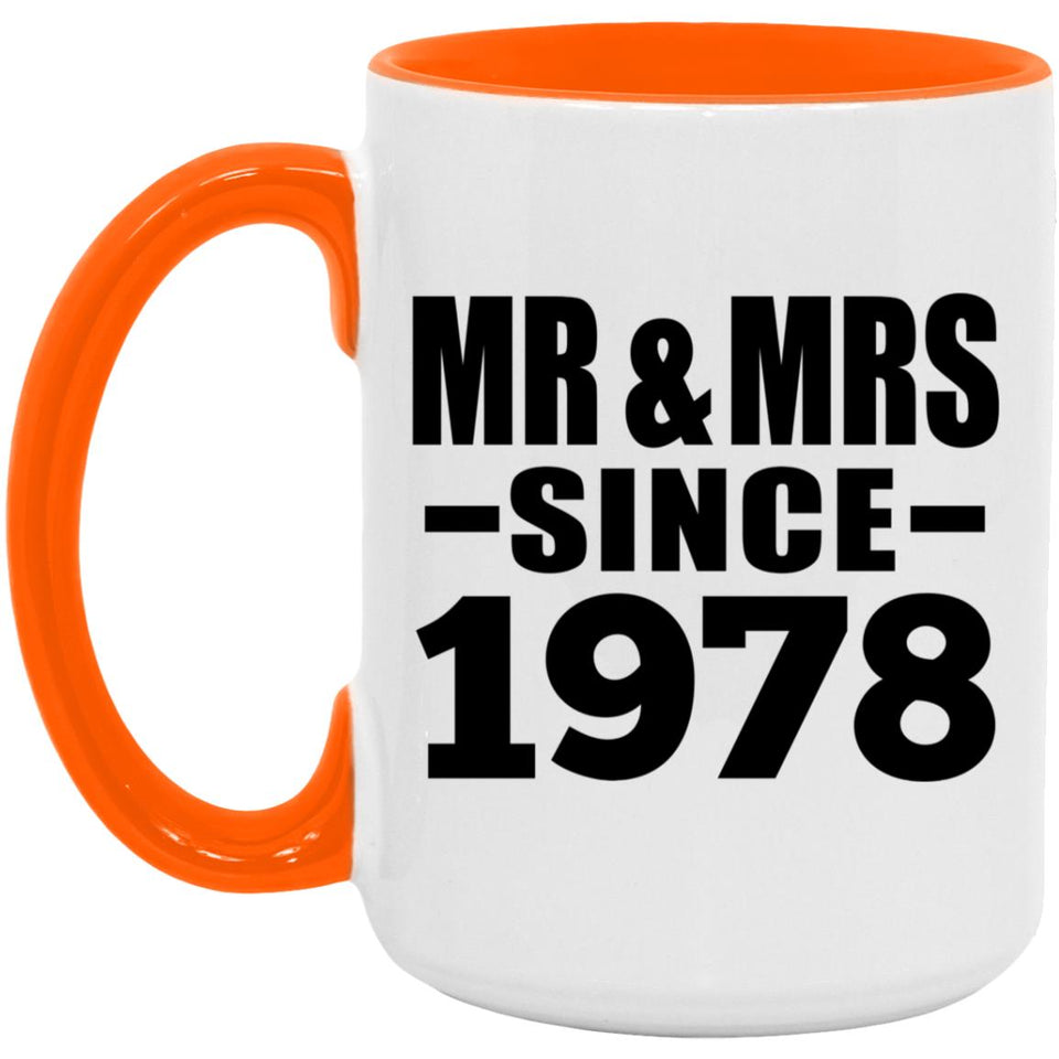 46th Anniversary Mr & Mrs Since 1978 - 15oz Accent Mug Orange
