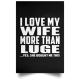 I Love My Wife More Than Luge - Poster Portrait