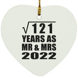 11th Anniversary Square Root of 121 Years As Mr & Mrs 2022 - Heart Ornament