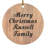 Merry Christmas Russell Family - Circle Ornament C