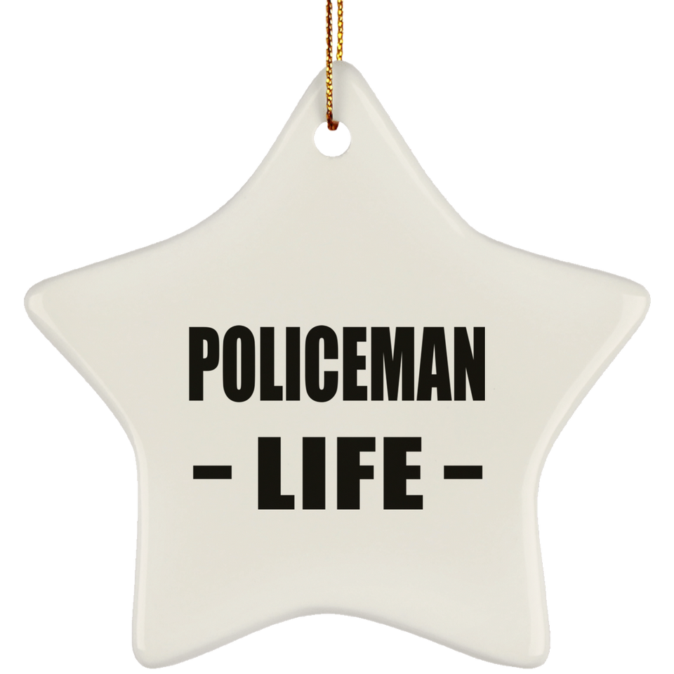 Policeman Life - Star Ornament