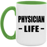 Physician Life - 15oz Accent Mug Green