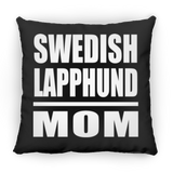 Swedish Lapphund Mom - Throw Pillow Black