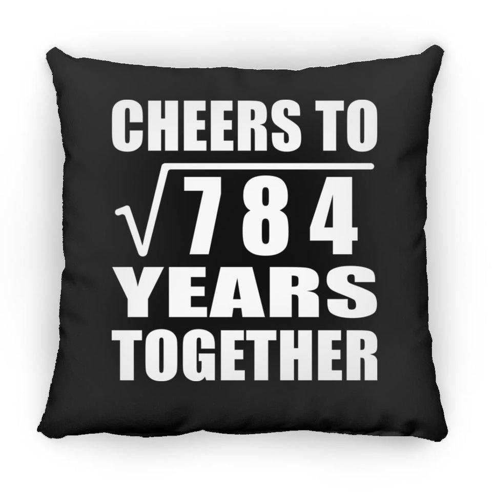28th Anniversary Cheers To Square Root of 784 Years Together - Throw Pillow Black