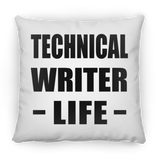 Technical Writer Life - Throw Pillow