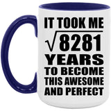 91st Birthday Took Square Root of 8281 Years To Awesome - 15oz Accent Mug Purple